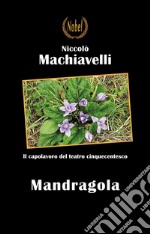 Mandragola. E-book. Formato Mobipocket ebook