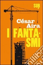 I fantasmi. E-book. Formato EPUB ebook