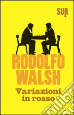 Variazioni in rosso. E-book. Formato EPUB ebook