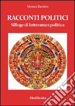 Racconti politici. E-book. Formato Mobipocket