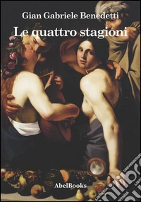 Le quattro stagioni. E-book. Formato EPUB ebook