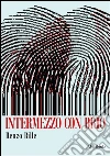 Intermezzo con brio. E-book. Formato Mobipocket ebook di Renzo Bille