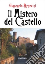 Il mistero del castello. E-book. Formato EPUB