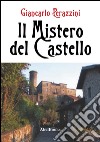 Il mistero del castello. E-book. Formato EPUB ebook