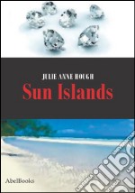 Sun Islands . E-book. Formato EPUB ebook