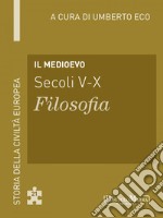 Il Medioevo: Storia della Civiltà Europea a cura di Umberto Eco - 21. E-book. Formato EPUB ebook