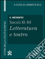 Il Medioevo: Storia della Civiltà Europea a cura di Umberto Eco - 29. E-book. Formato EPUB ebook