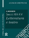 Il Medioevo: Storia della Civiltà Europea a cura di Umberto Eco - 35. E-book. Formato EPUB ebook