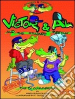 Victor & Al and the strange meeting. The TV commercial. E-book. Formato EPUB ebook