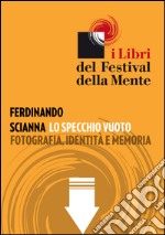 Lo specchio vuoto. E-book. Formato EPUB ebook