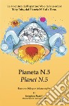 Pianeta N.5 - Planet N.5Racconto bilingue italiano - inglese. E-book. Formato EPUB ebook