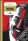 Giovanni Falcone. E-book. Formato PDF ebook di Giacomo Bendotti