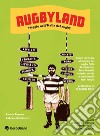 Rugbyland. Viaggio nell'Italia del rugby. E-book. Formato EPUB ebook