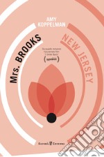 Mrs. Brooks, New Jersey. E-book. Formato EPUB ebook