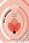 Mrs. Brooks, New Jersey. E-book. Formato EPUB ebook