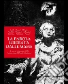 La parola liberata dalle mafie. E-book. Formato EPUB ebook di Alessandro Gallo