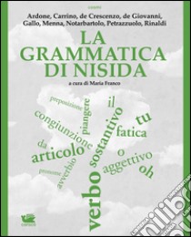 La grammatica di Nisida. E-book. Formato Mobipocket ebook di Maurizio de Giovanni