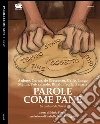 Parole come pane: La sintassi di Nisida. E-book. Formato EPUB ebook di Cristina Zagaria