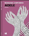 Adele. E-book. Formato EPUB ebook