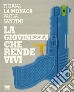 La giovinezza che rende vivi: La strana storia di un detective interinale e della nubilosa primordiale. E-book. Formato EPUB ebook