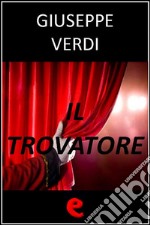 Il trovatore. Ediz. multilingue. E-book. Formato EPUB ebook