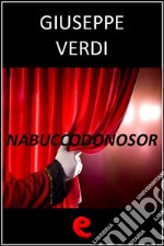 Nabuccodonosor. Ediz. multilingue. E-book. Formato EPUB ebook