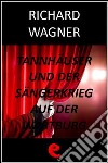 Tannhäuser und der Sängerkrieg auf der Wartburg (Tannhäuser e la gara dei cantori della Wartburg). E-book. Formato EPUB ebook