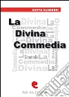 La Divina Commedia. E-book. Formato EPUB ebook di Dante Alighieri