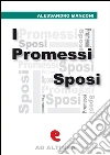 I promessi sposi. E-book. Formato Mobipocket ebook di Alessandro Manzoni