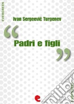 Padri e Figli (???? ? ????). E-book. Formato EPUB ebook