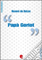 Papà Goriot. E-book. Formato Mobipocket ebook