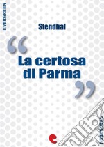 La certosa di Parma. Ediz. italiana e francese. E-book. Formato EPUB