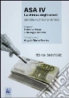 ASA IV. La clinica degli orrori. Santa Rita: la storia e la sentenza. E-book. Formato EPUB ebook