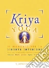 Kriya Yoga. E-book. Formato EPUB ebook di Jaerschky Jayadev