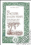 Facezie d'altri tempi: Florilegio di detti arguti, scherzi e piacevolezze del Rinascimento. E-book. Formato PDF ebook di Marco Mari
