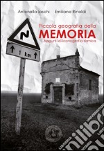 Piccola geografia della memoria: Appunti di iconografia sismica. E-book. Formato EPUB ebook