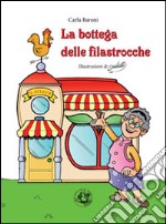 La bottega delle filastrocche. E-book. Formato Mobipocket