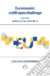 Euromosaic: a still open challenge. E-book. Formato PDF ebook