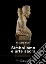 Simbolismo e arte sacra. Il linguaggio segreto di Antelami. E-book. Formato Mobipocket