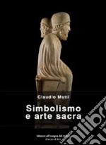 Simbolismo e arte sacra. Il linguaggio segreto di Antelami. E-book. Formato EPUB ebook