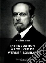 Introduction à l'ouvre de Werner Sombart. E-book. Formato EPUB ebook