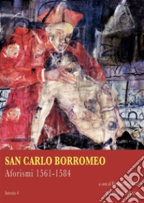 Aforismi 1561-1584. E-book. Formato PDF ebook di Carlo Borromeo (san)