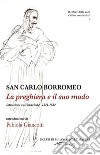 La preghiera e il suo modo. Istruzioni sull&apos;orazione 1571-1582. E-book. Formato EPUB ebook