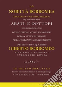 La nobiltà borromea. E-book. Formato PDF ebook di Fabiola Giancotti (a cura di)