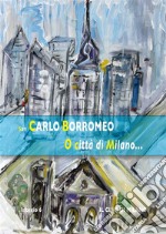 O città di Milano.... E-book. Formato EPUB ebook