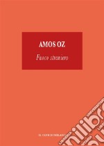 Fuoco straniero. E-book. Formato EPUB ebook