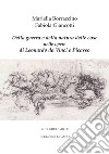 Della guerra e della natura delle cose nelle opere di Leonardo e Picasso. E-book. Formato PDF ebook