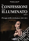 Le confessioni di un illuminato. E-book. Formato EPUB ebook