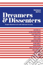 Dreamer & Dissenter: Viaggio Illustrato tra le mode degli anni sessanta. E-book. Formato EPUB ebook