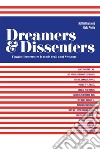 Dreamer & Dissenter: Viaggio Illustrato tra le mode degli anni sessanta. E-book. Formato EPUB ebook di Matteo Guarnaccia